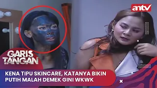 Download Kena Tipu Skincare, Katanya Bikin Putih Malah Demek Gini Wkwk | Garis Tangan ANTV Eps 176 (3/4) MP3