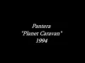 Pantera - Planet Caravan (Lyric video)