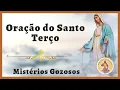 Lagu 03/07/2023 Santo Terço Mariano - Mistérios Gozosos