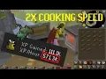OSRS - How to Cook any Food 2X as Fast