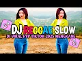 Download Lagu KUMPULAN DJ REGGAE SLOW || DJ CAMPURAN REGGAE SLOW TERBARU VIRAL TIK TOK FYP YANG KALIAN CARI🎵