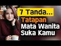 Kenali 7 Tanda Tatapan Wanita Yang MENYUKAIMU