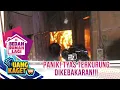 Panik! Tyas Terkurung Dikebakaran!!! - Kilau Uang Kaget \u0026 Bedah Rumah