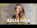 Download Lagu Relaxing Bossa Nova Jazz Songs Ever 2025🏆Most Popular Bossa Nova Songs 🎷Bossa Nova Jazz Covers 2025