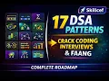 Master These 17 DSA Patterns to Crack Any Coding Interview