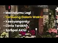 Download Lagu • Merindumu Lagi• Terbuang Dalam Waktu• Kesayanganku• Cinta Terakhir• Sampai Akhir