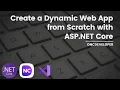 Create a Dynamic Web App from Scratch with ASP NET Core DNCDEVELOPER