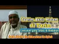 Lagu Lantunan merdu pujian Tarhim sebelum subuh di Kota Tarim | Habib Abdullah bin Abdurrahman bin Syihab