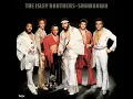 Groove with You, Pts. 1 & 2 - The Isley Brothers