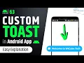 How to Create Custom Toast in Android Studio Android Toast Tutorial
