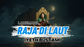 raja di laut iyeth bustami pencipta pak ngah suhaimi moh zain cover by hanifah voice lab