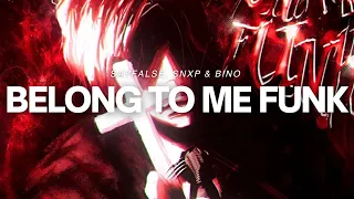 Sayfalse SNXP Bino BELONG TO ME FUNK ALL VERSIONS 