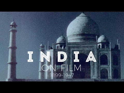 India On Film: 1899-1947