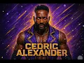 Lagu Cedric Alexander C4W Theme Song 