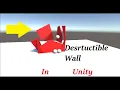 How to make Simple Destructible Wall Unity Tutorial