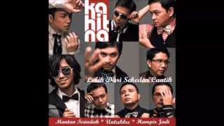 Download Kahitna - Hampir Jadi MP3