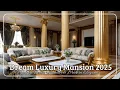 Download Lagu Dream Luxury Mansion 2025 | Golden Decor, Glamour \u0026 Modern Elegance