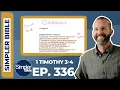 Ep 336 1 Timothy 3-4 Overseers