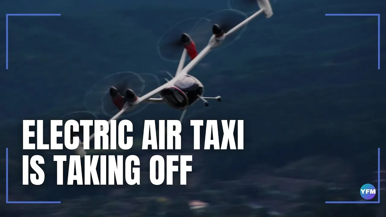 ELECTRIC AIR TAXI IS TAKING OFF