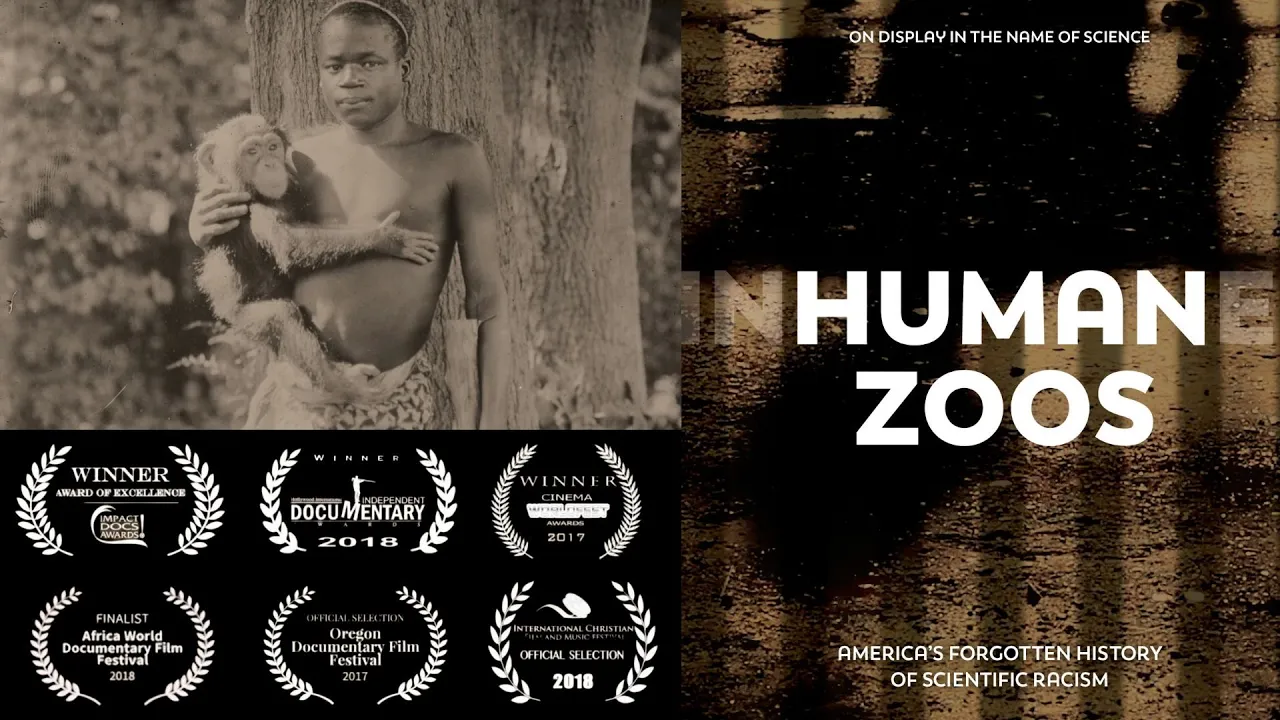 Human Zoos: America's Forgotten History of Scientific Racism