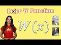 What is the Lambert W Function Introduction Part 1