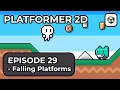 Making a 2D Platformer In Unity 6 - Episode 29 Falling Platforms
