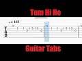 Download Lagu Tum Hi Ho Guitar Tabs | Ashiqui 2