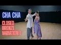 Cha Cha Basic Syllabus Closed Bronze Variation 1 by Andrii Voloshko and Kateryna Kyrylenko