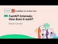 FastAPI Internals - How does it work