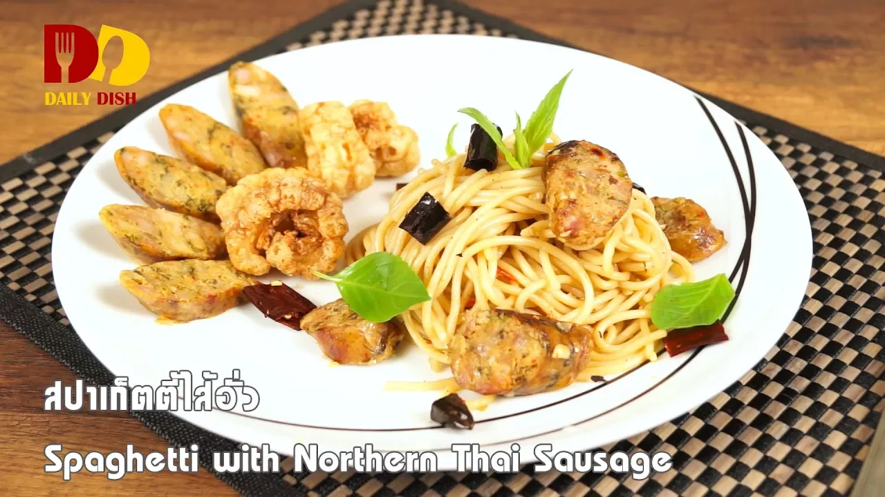 Spaghetti with Northern Thai Sausage   Thai Food   