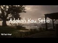 Adakah Kau Setia - Safira Official (speed up reverb) cover Tiktok Viral