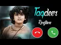 Download Lagu Taqdeer movie ringtone | Taqdeer movie BGM ringtone | Viral Ringtones Mp3 ❣️