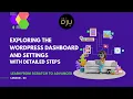 Exploring the WordPress Dashboard and Settings Detailed Guide Lecture 03 WordPress Bootcamp