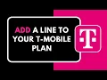 How to Add a Line to Your T Mobile Plan