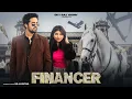 Lagu Financer - Bintu Pabra | Pranjal Dahiya | Shiva Choudhary | Gunde Bhi Financer Bhi |  Haryanvi Song
