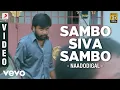 Download Lagu Naadodigal - Sambo Siva Sambo Video | Sundar C Babu