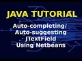 Java Tutorial Auto-Suggesting Auto-Completing JTextField in JAVA Java Swing