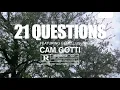 Cam Gotti ft. Gemellus- 21 Questions (Official Music Video)