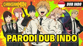 chainsawman parodi dub indonesia