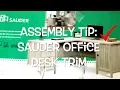 Assembly Tip Sauder Office Desk