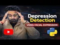 Depression Detection using Machine Learning Depression Detection using Facial Expression