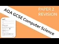 AQA GCSE Computer Science Paper 2 in 30 mins