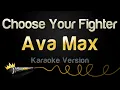 Download Lagu Ava Max - Choose Your Fighter (Karaoke Version) (From Barbie The Album)