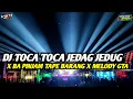 Download Lagu MARGOYY‼️DJ TOCA TOCA X BAPINJAM TAPE BARANG FULL JEDAG JEDUG NGE SLOW || AEROMAX SAKTI JR TERBARU