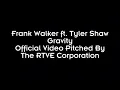 Frank Walker - Gravity ft. Tyler Shaw (Pitched)