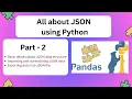 All about JSON using Python Part 2 Python Pie Bar Machine Learning