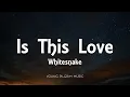 Download Lagu Whitesnake - Is This Love (Lyrics)