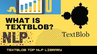 What is Textblob NLP Python text processing library