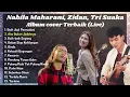 Download Lagu Nabila Maharani Zinidin Zidan  Tri Suaka  Full Album Terbaru 2021 Live