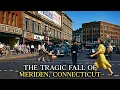 The Rise and Fall of America s Silver City Meriden Connecticut